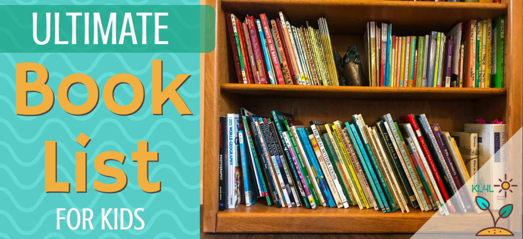 The Ultimate Book List for Kids of All Ages